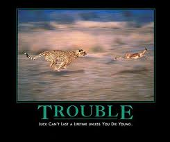 trouble